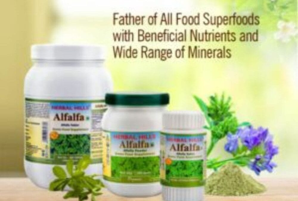 Alfalfa: Father of All Superfoods with Beneficial Nutrients and Wide Range of Minerals