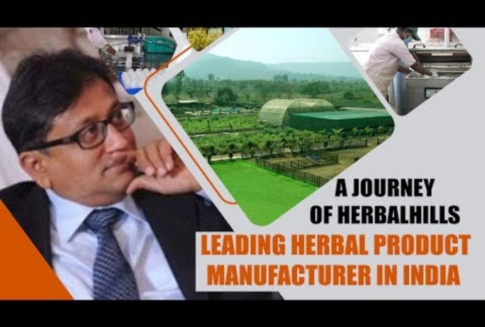 The Man Behind The Success Of A Leading Ayurvedic Brand – Herbal Hills